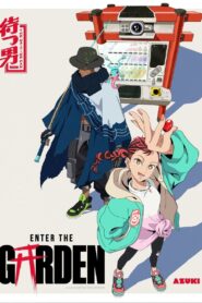 Enter the Garden: Season 1